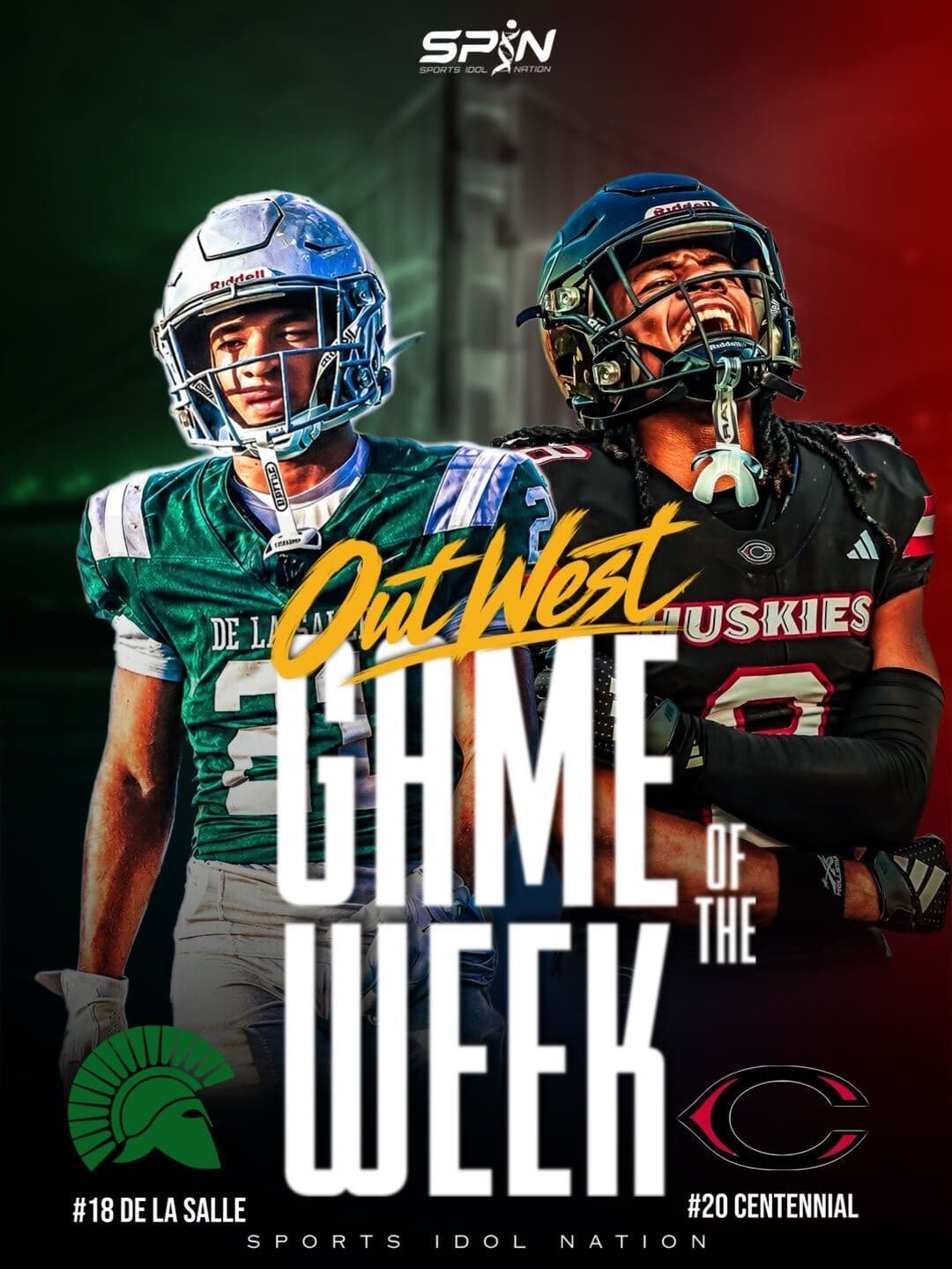 SPIN Media Out West Game of the Week card: No. 18 De La Salle and No. 20 Centennial of Corona, California high school football, September 26 2026.