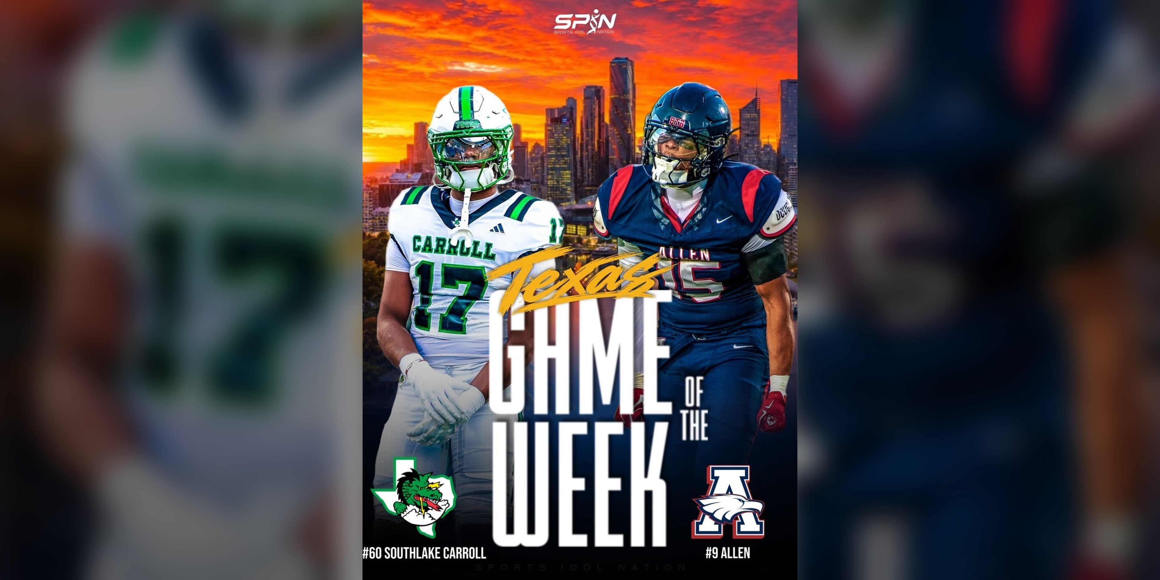 SPIN Texas Game of the Week graphic for Allen at Southlake Carroll, showing a Carroll player in a white helmet and an Allen player in a navy helmet against a sunset skyline.