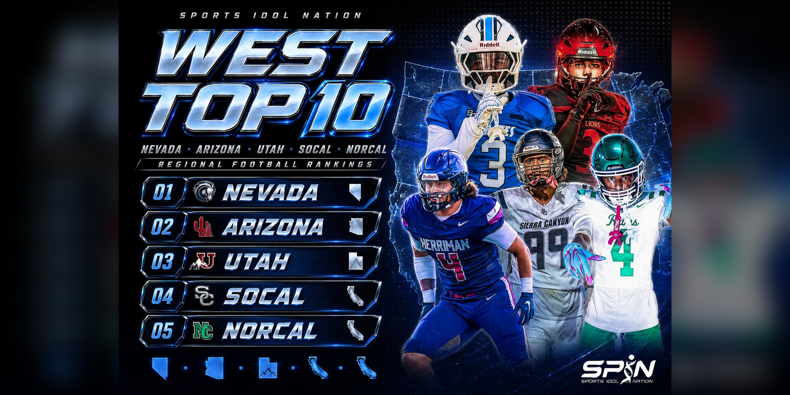 SPIN West Top 10 graphic for Week 4 of the 2026 high school football season, listing the five regions SPIN covers: Nevada, Arizona, Utah, SoCal and NorCal
