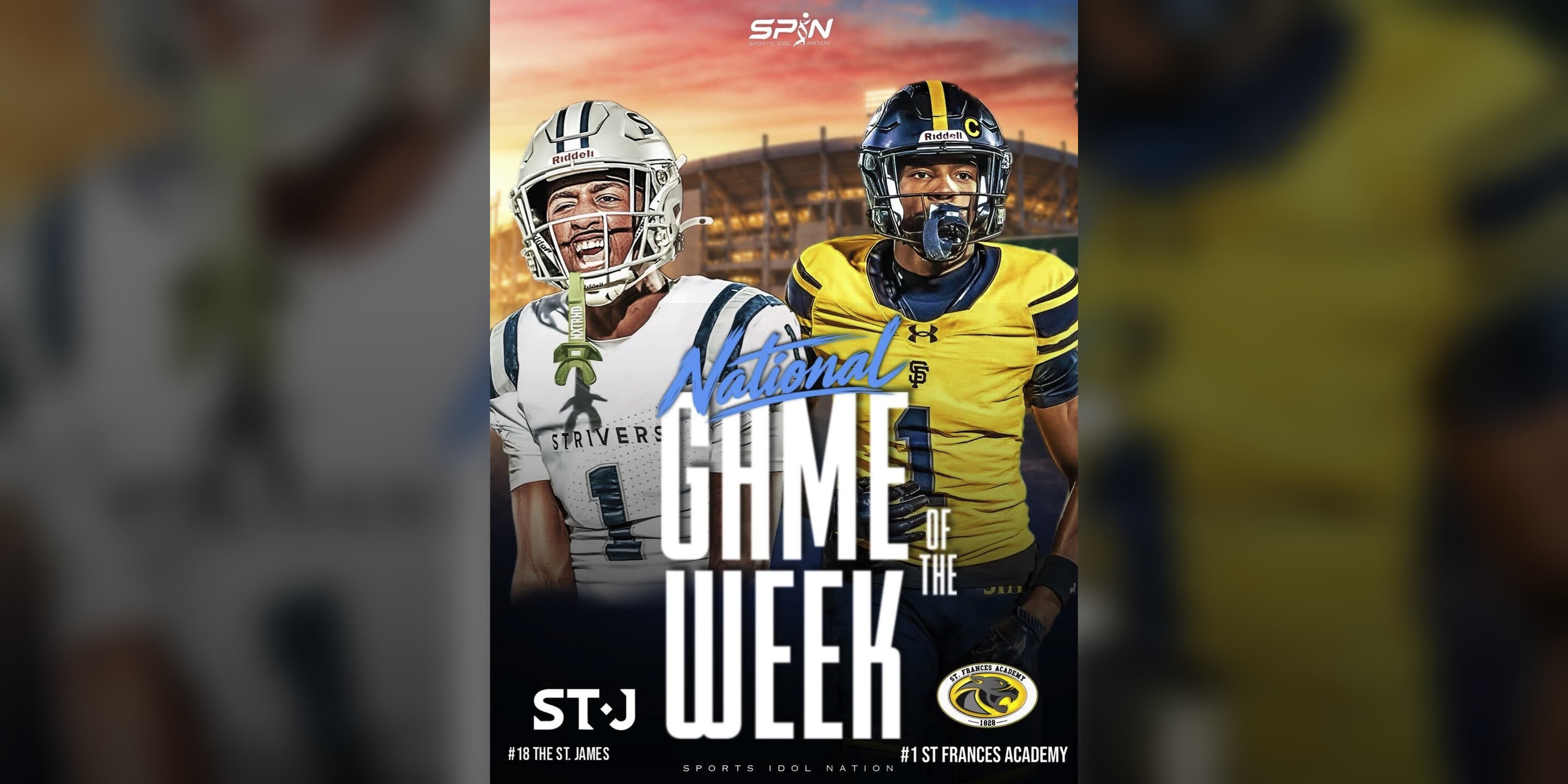 National Game of the Week graphic: No. 18 The St. James vs No. 1 St. Frances Academy, Saturday, October 10, 2026.