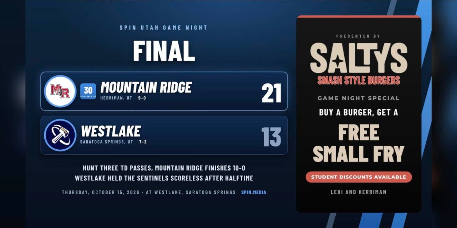 Final card: Mountain Ridge 21, Westlake 13, Thursday October 15, 2026 at Westlake in Saratoga Springs, presented by Saltys Smash Style Burgers with a free small fry offer.
